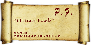 Pillisch Fabó névjegykártya
